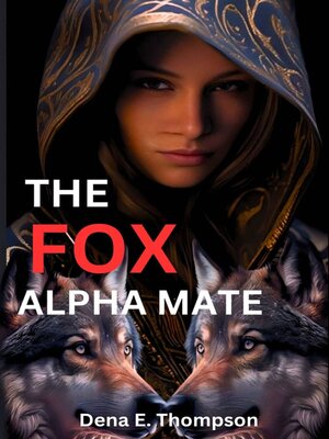 cover image of THE FOX ALPHA MATE